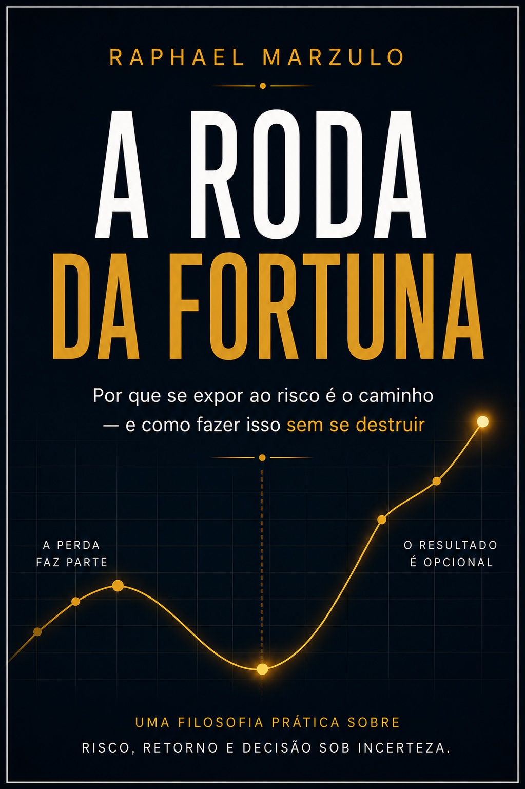 Capa do livro A Roda da Fortuna